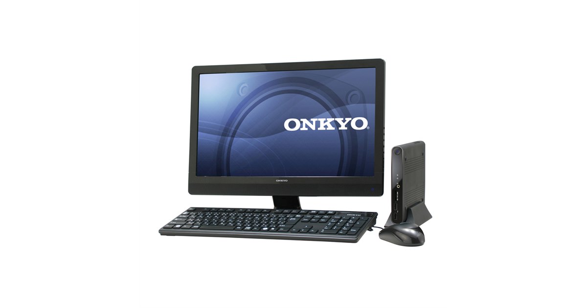 ONKYO製 パソコン 一体型 【公式通販】