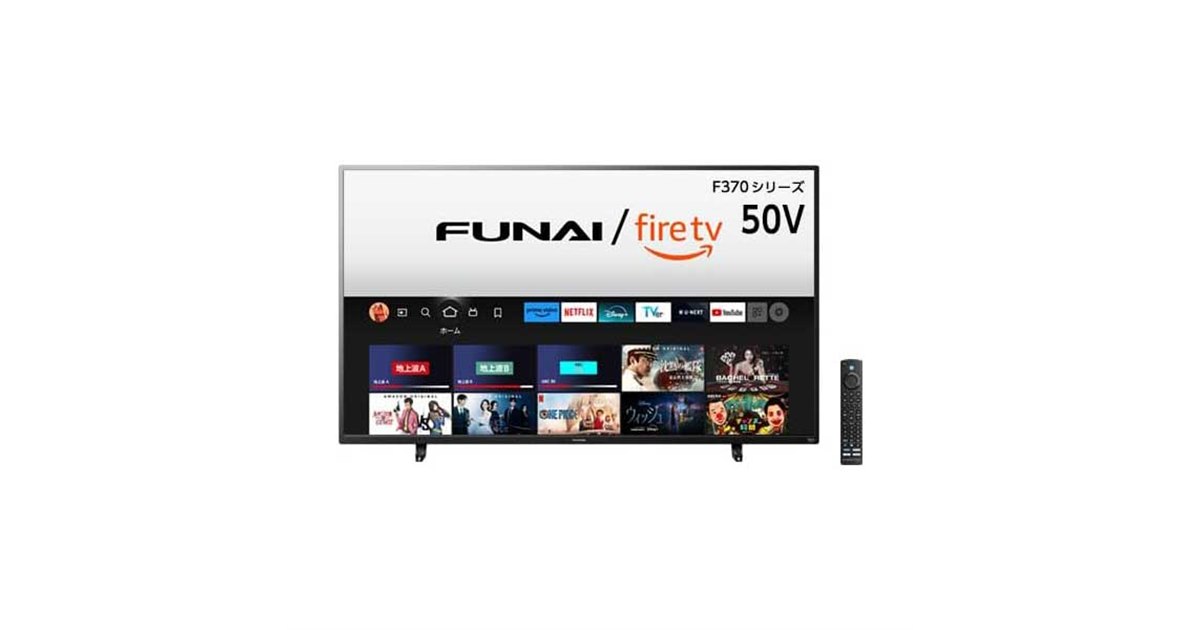 FUNAI Fire TV搭載スマートテレビ」新たな4K液晶テレビ6機種、本日6月15日発売 - 価格.com