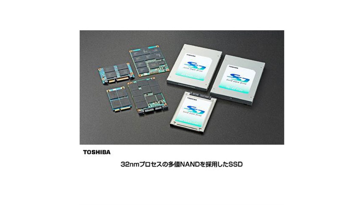 東芝、32nmプロセスの多値NAND採用のSSD - 価格.com