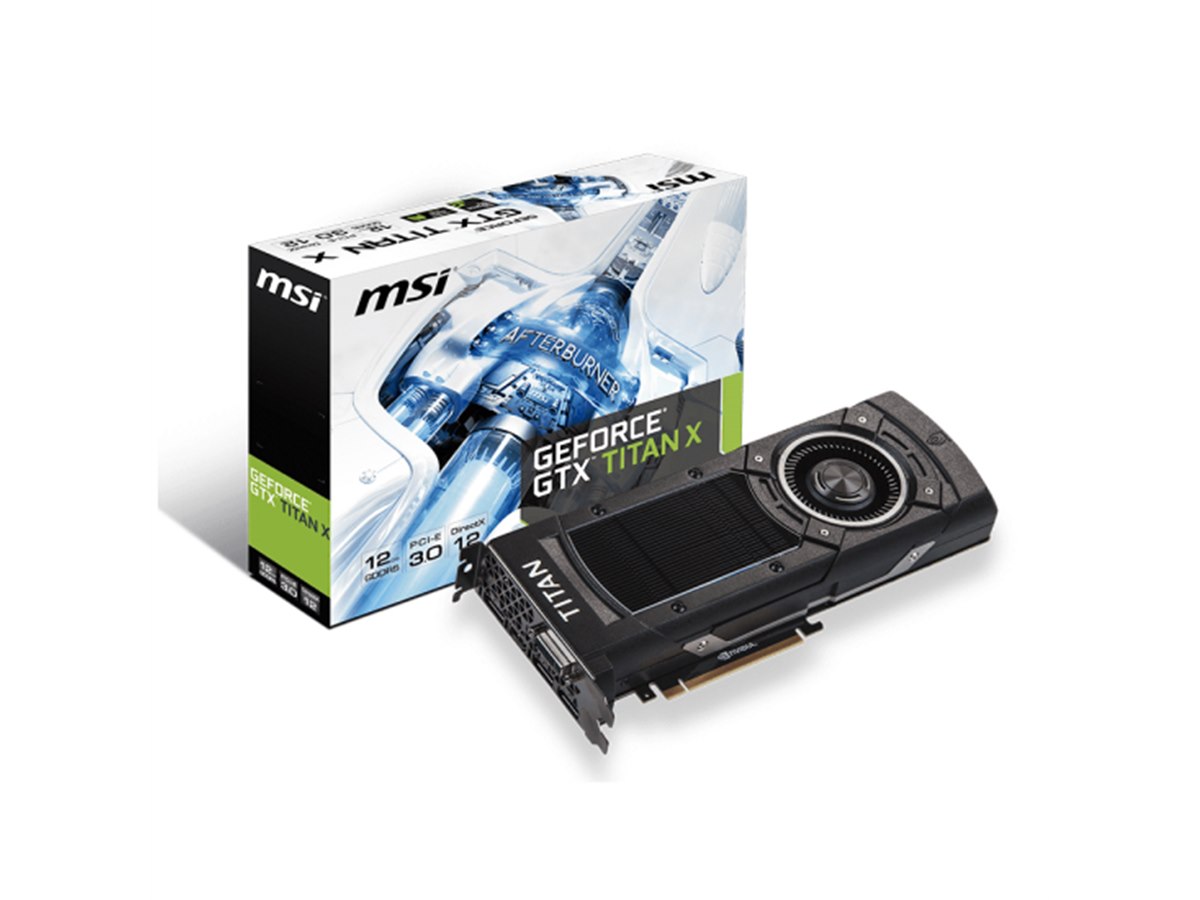 グラフィックボード・グラボ・ビデオカード MSI GeForce GTX TITAN X MSI、ハイエンドGPU「GeForce GTX TITAN X」搭載ビデオカード - 価格.com
