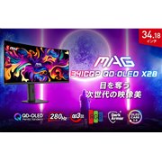 MSI�A280Hz�쓮��34.18�^�p�ȃQ�[�~���O���j�^�[�uMAG 341CQP QD-OLED X28�v