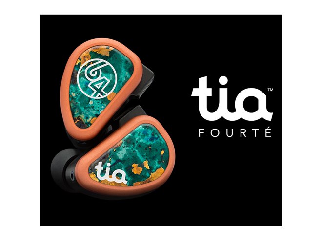 64 AUDIO、40万円超の新フラグシップイヤホン「tia Fourte 64 AUDIO、40万円超の新フラグシップイヤホン「tia Fourte