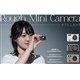 「Rough Mini Camera」