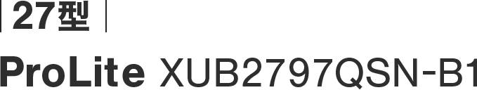 27^ ProLite XUB2797QSN-B1