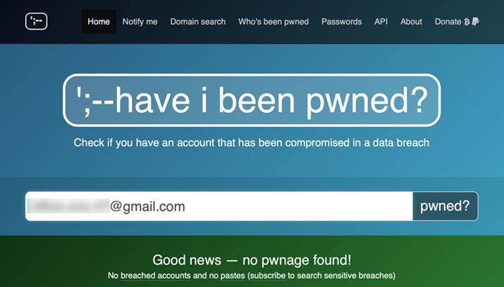 �uGood news - no pwnage found!�v�Ȃ�A���[���A�h���X�͘R�k���Ă��Ȃ��\��������