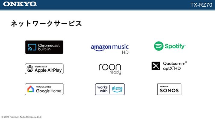 Chromecast built-inΉ̂߁AeAvgقA{݂̂̂Amazon MusicASpotify̍Đ\BAmazon Musicł̓nC]łȂAt@[EFAAbvf[gDolby AtmosĐɑΉ΂B2023NHɉyĐ^Ǘ̑\tgRoonΉiRoon Readyj̃Abvf[g\肳Ă邱ƂM
