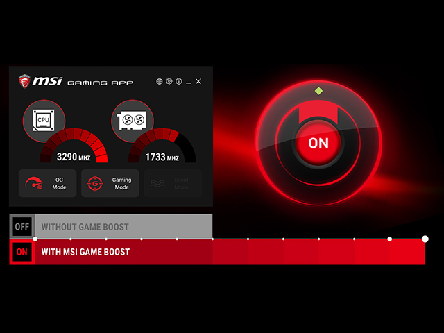 MSI Game Boost�͂P�b�ŃI�[�o�[�N���b�N���������A����ɂ��K�v�ȃp�t�H�[�}���X���������܂��B�_�C�������񂷂�Gaming App�𗘗p���āA��������PC�ɃA�h���i�������ˁI