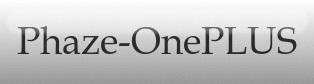 Phaze-OnePLUS