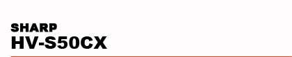 SHARP�@HV-S50CX