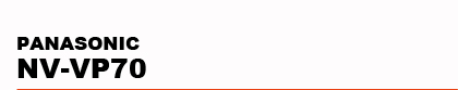 PANASONIC�@NV-VP70