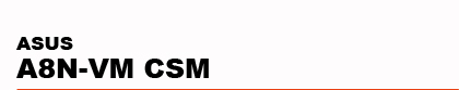 ASUS�@A8N-VM�@CSM