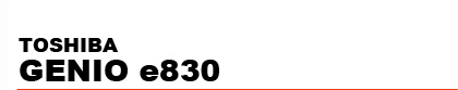 TOSHIBA�@GENIO e830