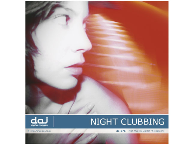 �ʐ^�f�� DAJ digital images 276 NIGHT CLUBBING [�i�C�g�N���r���O] �̐��i�摜
