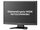 Diamondcrysta WIDE RDT223WM(BK) [22インチ]