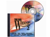 THE BIG WHOOSH 2