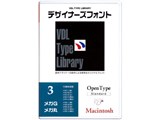 VDL TYPE LIBRARY �f�U�C�i�[�Y�t�H���g OpenType Vol.3 ���KG�E���K�� Mac��