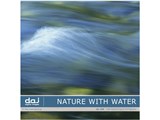 �ʐ^�f�� DAJ digital images 146 NATURE WITH WATER [����] ���i�摜