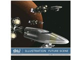 �ʐ^�f�� DAJ digital images 186 ILLUSTRATION / FUTURE SCENE [�C���X�g�V���[�Y�`����] ���i�摜