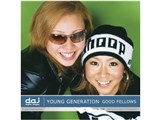 �ʐ^�f�� DAJ digital images 188 YOUNG GENERATION / GOOD FELLOWS [��� / ���Ԃ���] ���i�摜