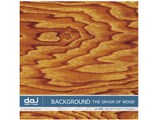 �ʐ^�f�� DAJ digital images 203 BACKGROUND/THE GRAINOFWOOD [�o�b�N�O���E���h ��] ���i�摜