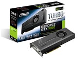 価格.com - ASUS TURBO-GTX1080-8G [PCIExp 8GB] 価格比較