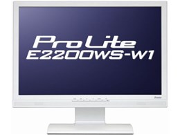 iiyama ProLite E2200WS-W1 [22インチ] 価格比較 - 価格.com
