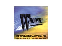 THE BIG WHOOSH