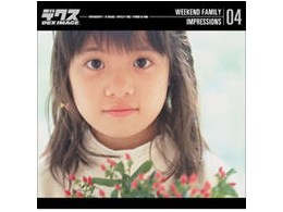 DEX-SH WEEKEND FAMILY 04 IMPRESSIONS