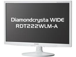Diamondcrysta WIDE RDT222WLM-A [21.5C` zCg]