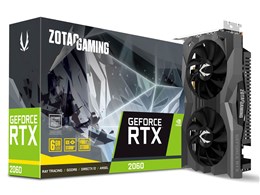 ZOTAC GAMING GeForce RTX 2060 ZT-T20600H-10M [PCIExp 6GB]