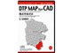 DTP MAP For CAD ���l�s����� 1/10000 CAD DMCYKZ06