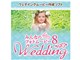 �݂�Ȃ̃t�H�g���[�r�[8 Wedding �_�E�����[�h��