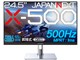 X-500 JN-IPS24X500FR-H-C6 [24.5C`]