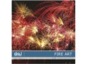 �ʐ^�f�� DAJ digital images 039 FIRE ART [�t�@�C�A�[�A�[�g]