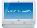 EeeTop PC ET1610PT �@�l�������f�� [�z���C�g]