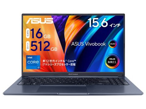 Vivobook 15X OLED X1503ZA Core i7 12700H/16GBメモリ/512GB SSD/15.6