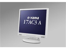 e-yama iiyama イイヤマ17AC3 PC液晶モニター　ディスプレー iiyama e-yama 17AC3 A [17インチ] 価格比較 - 価格.com