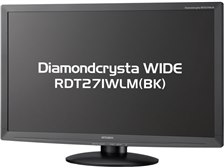 三菱電機 Diamondcrysta WIDE RDT271WLM(BK) [27インチ] レビュー評価 