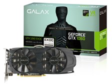 GALAXY品 GALAXY GALAX GF PGTX1060/6GD5 EXOC BLACK [PCIExp 6GB] 価格比較