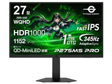 Titan Army P275MS PRO [27インチ ブラック] 価格比較 - 価格.com